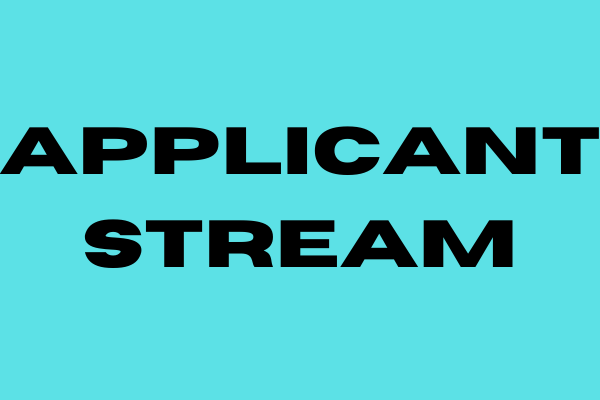 applicant stream